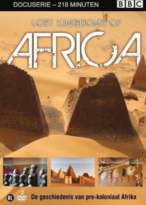 Lost Kingdoms of Africa / De verloren koninkrijken van Afrika